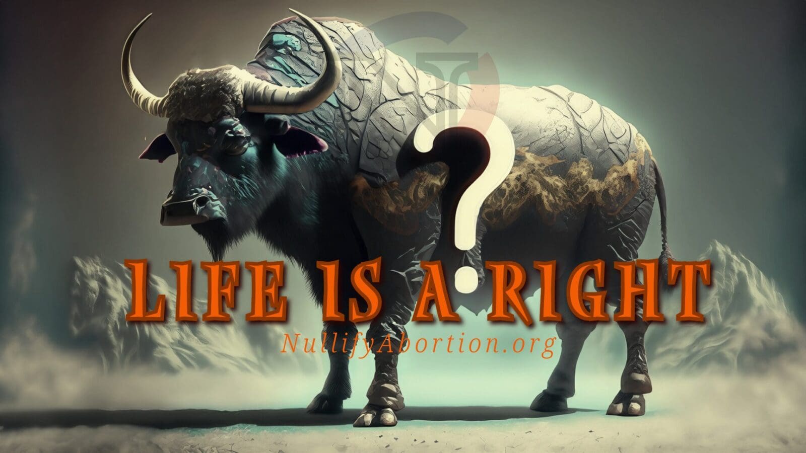 A fantastically huge bison made of rock and mountain with the caption, "Life Is A Right?"